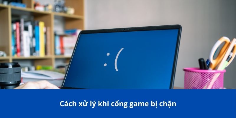 Hướng Dẫn Đăng Nhập KG88 Trên Máy Tính Và Điện Thoại 4 Cách xử lý khi cổng game bị chặn