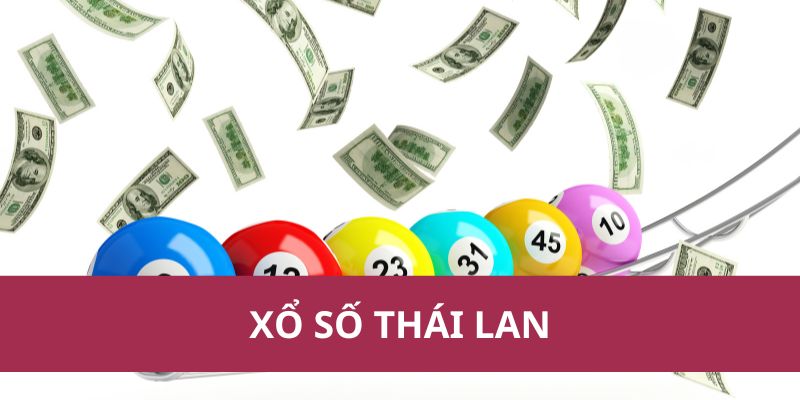 Bí Quyết Soi Cầu Xổ Số Thái Lan Giúp Tăng Tỷ Lệ Thắng 1 Bí Quyết Soi Cầu Xổ Số Thái Lan Giúp Tăng Tỷ Lệ Thắng